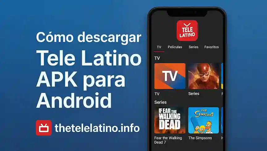 Cómo descargar Tele Latino APK para Android